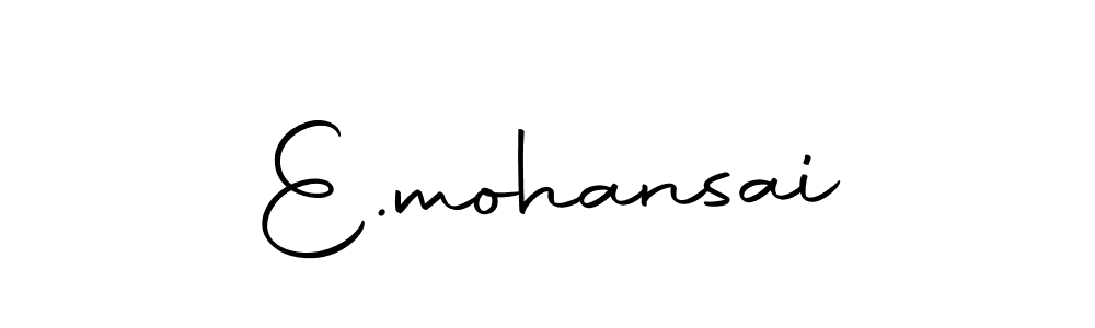 E.mohansai stylish signature style. Best Handwritten Sign (Autography-DOLnW) for my name. Handwritten Signature Collection Ideas for my name E.mohansai. E.mohansai signature style 10 images and pictures png