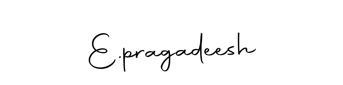 Make a beautiful signature design for name E.pragadeesh. Use this online signature maker to create a handwritten signature for free. E.pragadeesh signature style 10 images and pictures png