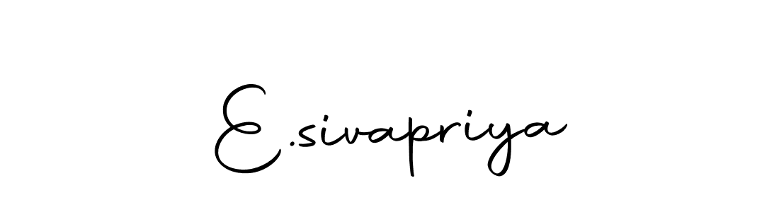 How to make E.sivapriya signature? Autography-DOLnW is a professional autograph style. Create handwritten signature for E.sivapriya name. E.sivapriya signature style 10 images and pictures png