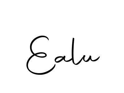 You should practise on your own different ways (Autography-DOLnW) to write your name (Ealu) in signature. don't let someone else do it for you. Ealu signature style 10 images and pictures png