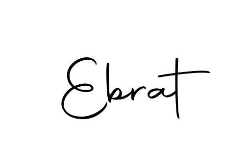 How to make Ebrat signature? Autography-DOLnW is a professional autograph style. Create handwritten signature for Ebrat name. Ebrat signature style 10 images and pictures png