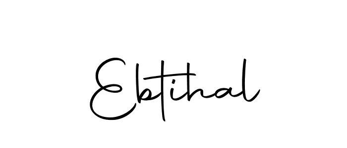 Design your own signature with our free online signature maker. With this signature software, you can create a handwritten (Autography-DOLnW) signature for name Ebtihal. Ebtihal signature style 10 images and pictures png