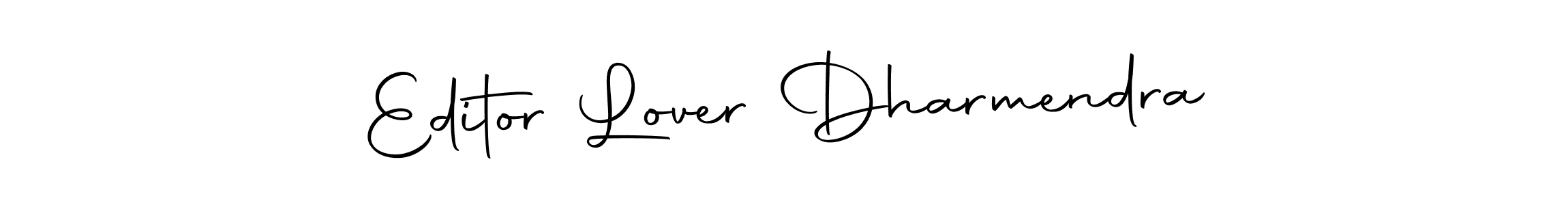 Design your own signature with our free online signature maker. With this signature software, you can create a handwritten (Autography-DOLnW) signature for name Editor Lover Dharmendra. Editor Lover Dharmendra signature style 10 images and pictures png