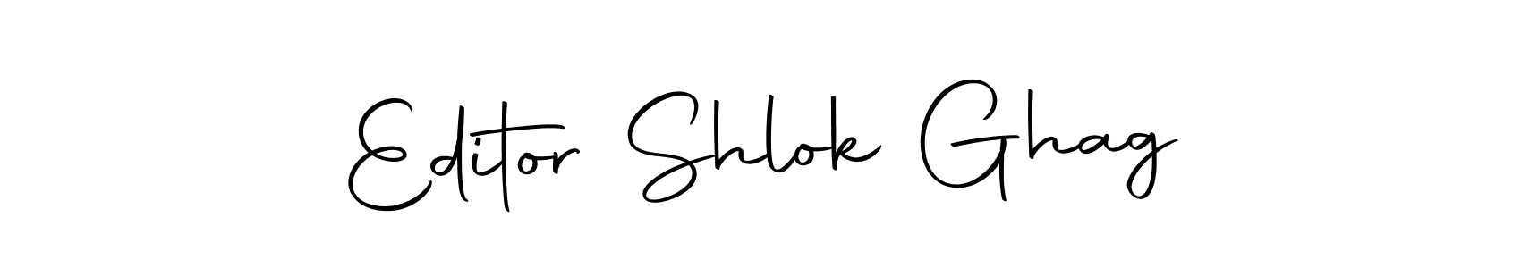 Once you've used our free online signature maker to create your best signature Autography-DOLnW style, it's time to enjoy all of the benefits that Editor Shlok Ghag name signing documents. Editor Shlok Ghag signature style 10 images and pictures png