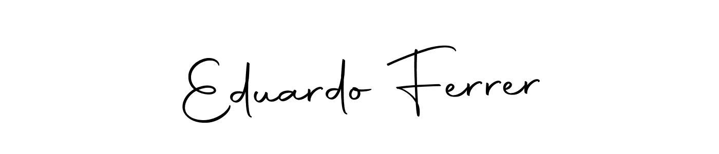 Make a beautiful signature design for name Eduardo Ferrer. With this signature (Autography-DOLnW) style, you can create a handwritten signature for free. Eduardo Ferrer signature style 10 images and pictures png