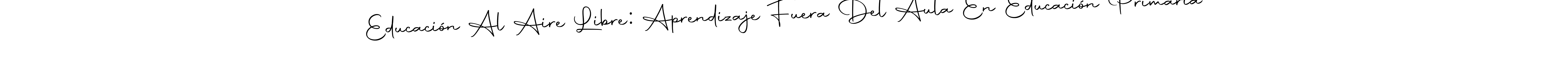 You can use this online signature creator to create a handwritten signature for the name Educación Al Aire Libre: Aprendizaje Fuera Del Aula En Educación Primaria. This is the best online autograph maker. Educación Al Aire Libre: Aprendizaje Fuera Del Aula En Educación Primaria signature style 10 images and pictures png