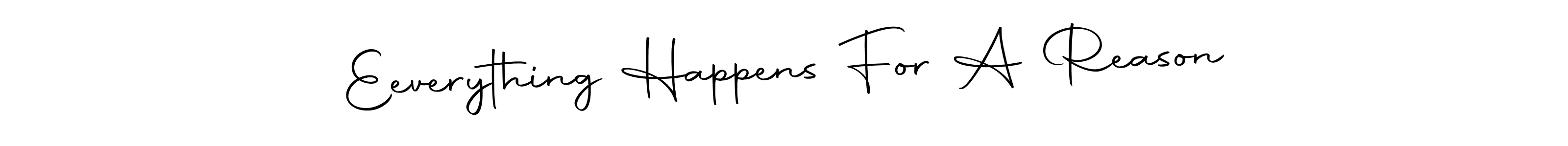 if you are searching for the best signature style for your name Eeverything Happens For A Reason. so please give up your signature search. here we have designed multiple signature styles  using Autography-DOLnW. Eeverything Happens For A Reason signature style 10 images and pictures png