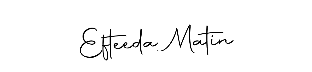 Design your own signature with our free online signature maker. With this signature software, you can create a handwritten (Autography-DOLnW) signature for name Efteeda Matin. Efteeda Matin signature style 10 images and pictures png