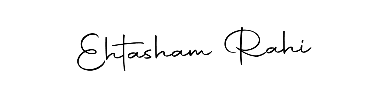 You should practise on your own different ways (Autography-DOLnW) to write your name (Ehtasham Rahi) in signature. don't let someone else do it for you. Ehtasham Rahi signature style 10 images and pictures png