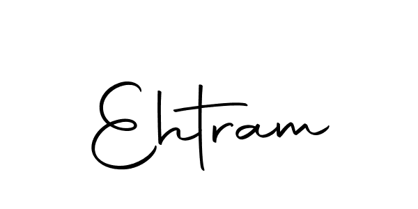 Ehtram stylish signature style. Best Handwritten Sign (Autography-DOLnW) for my name. Handwritten Signature Collection Ideas for my name Ehtram. Ehtram signature style 10 images and pictures png