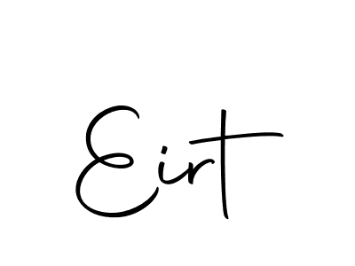 It looks lik you need a new signature style for name Eirt. Design unique handwritten (Autography-DOLnW) signature with our free signature maker in just a few clicks. Eirt signature style 10 images and pictures png