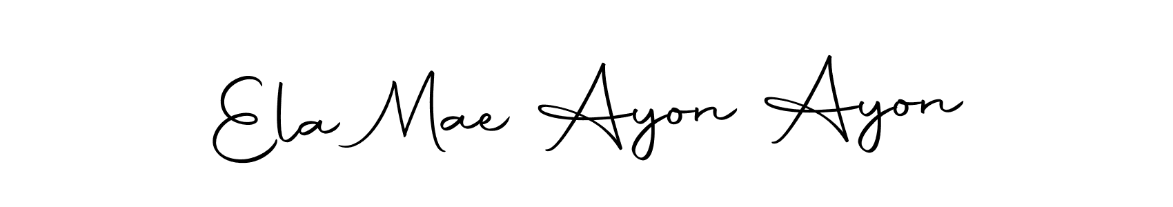 Create a beautiful signature design for name Ela Mae Ayon Ayon. With this signature (Autography-DOLnW) fonts, you can make a handwritten signature for free. Ela Mae Ayon Ayon signature style 10 images and pictures png