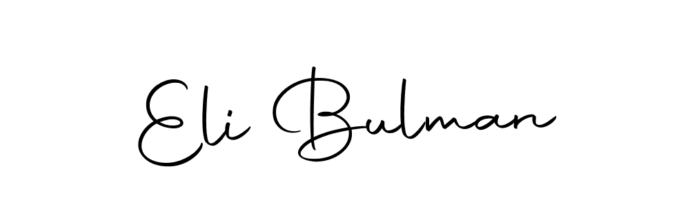 How to make Eli Bulman signature? Autography-DOLnW is a professional autograph style. Create handwritten signature for Eli Bulman name. Eli Bulman signature style 10 images and pictures png