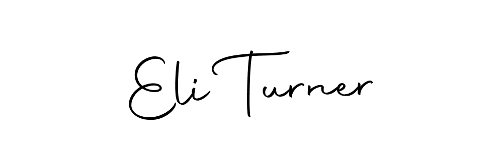 Make a beautiful signature design for name Eli Turner. With this signature (Autography-DOLnW) style, you can create a handwritten signature for free. Eli Turner signature style 10 images and pictures png