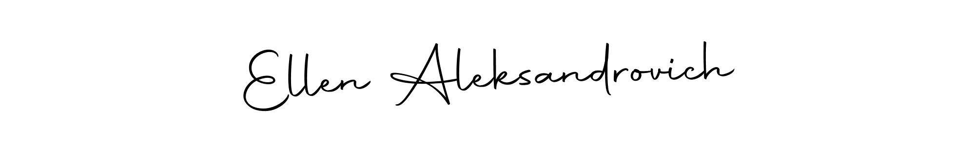 Also we have Ellen Aleksandrovich name is the best signature style. Create professional handwritten signature collection using Autography-DOLnW autograph style. Ellen Aleksandrovich signature style 10 images and pictures png