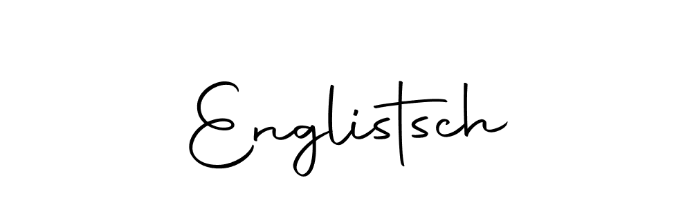 How to make Englistsch name signature. Use Autography-DOLnW style for creating short signs online. This is the latest handwritten sign. Englistsch signature style 10 images and pictures png