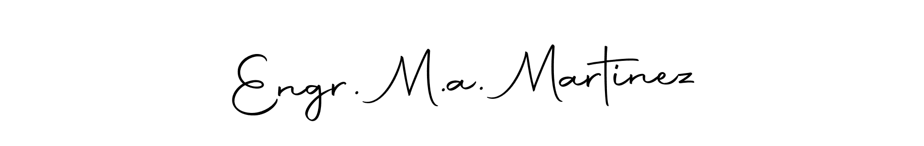 Create a beautiful signature design for name Engr. M.a. Martinez. With this signature (Autography-DOLnW) fonts, you can make a handwritten signature for free. Engr. M.a. Martinez signature style 10 images and pictures png