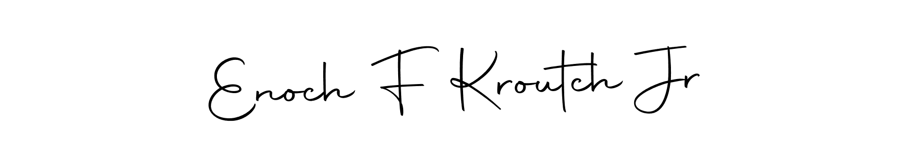 Design your own signature with our free online signature maker. With this signature software, you can create a handwritten (Autography-DOLnW) signature for name Enoch F Kroutch Jr. Enoch F Kroutch Jr signature style 10 images and pictures png