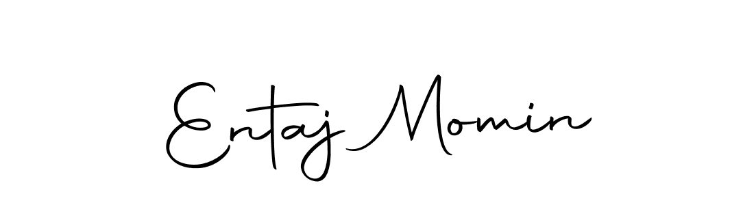 You should practise on your own different ways (Autography-DOLnW) to write your name (Entaj Momin) in signature. don't let someone else do it for you. Entaj Momin signature style 10 images and pictures png