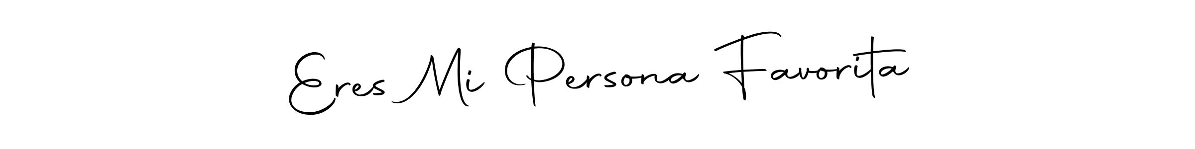 You should practise on your own different ways (Autography-DOLnW) to write your name (Eres Mi Persona Favorita) in signature. don't let someone else do it for you. Eres Mi Persona Favorita signature style 10 images and pictures png