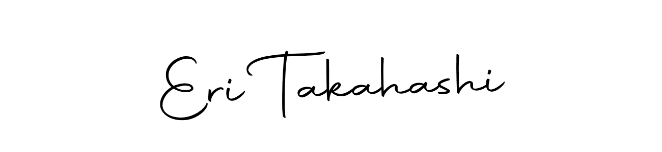 You should practise on your own different ways (Autography-DOLnW) to write your name (Eri Takahashi) in signature. don't let someone else do it for you. Eri Takahashi signature style 10 images and pictures png