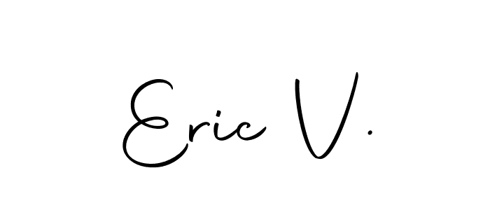 How to make Eric V. name signature. Use Autography-DOLnW style for creating short signs online. This is the latest handwritten sign. Eric V. signature style 10 images and pictures png