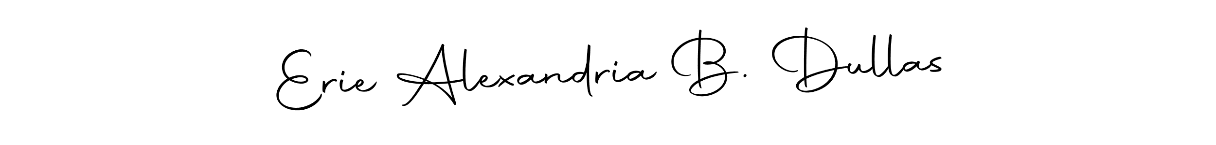 Create a beautiful signature design for name Erie Alexandria B. Dullas. With this signature (Autography-DOLnW) fonts, you can make a handwritten signature for free. Erie Alexandria B. Dullas signature style 10 images and pictures png