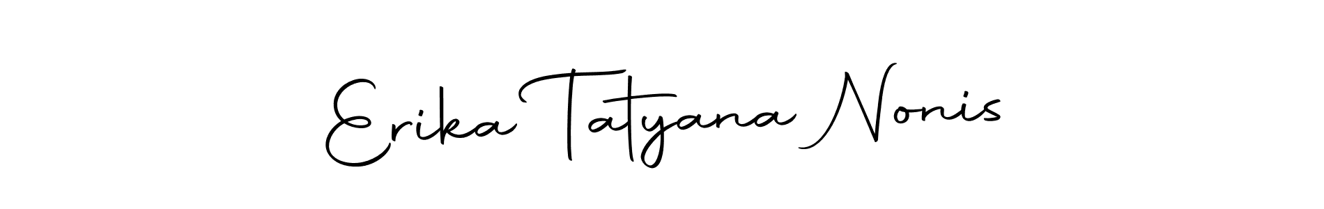 Make a short Erika Tatyana Nonis signature style. Manage your documents anywhere anytime using Autography-DOLnW. Create and add eSignatures, submit forms, share and send files easily. Erika Tatyana Nonis signature style 10 images and pictures png