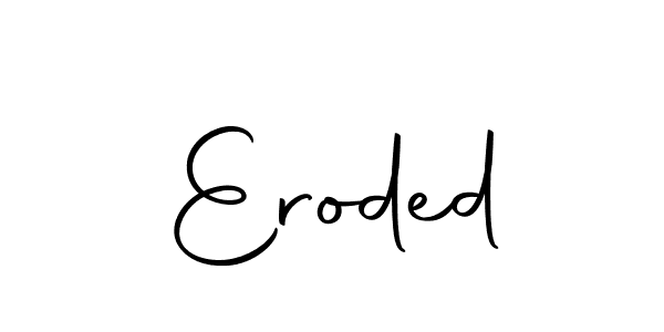 How to make Eroded name signature. Use Autography-DOLnW style for creating short signs online. This is the latest handwritten sign. Eroded signature style 10 images and pictures png