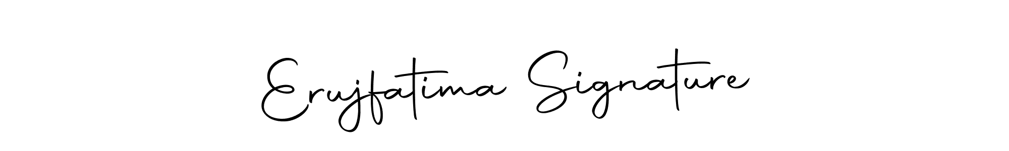 Create a beautiful signature design for name Erujfatima Signature. With this signature (Autography-DOLnW) fonts, you can make a handwritten signature for free. Erujfatima Signature signature style 10 images and pictures png