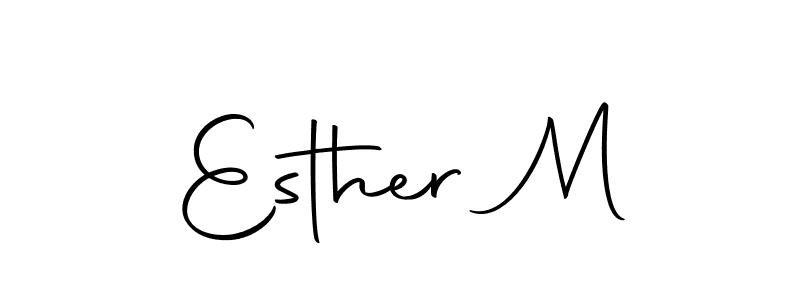 You should practise on your own different ways (Autography-DOLnW) to write your name (Esther M) in signature. don't let someone else do it for you. Esther M signature style 10 images and pictures png