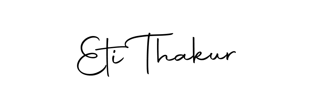 It looks lik you need a new signature style for name Eti Thakur. Design unique handwritten (Autography-DOLnW) signature with our free signature maker in just a few clicks. Eti Thakur signature style 10 images and pictures png