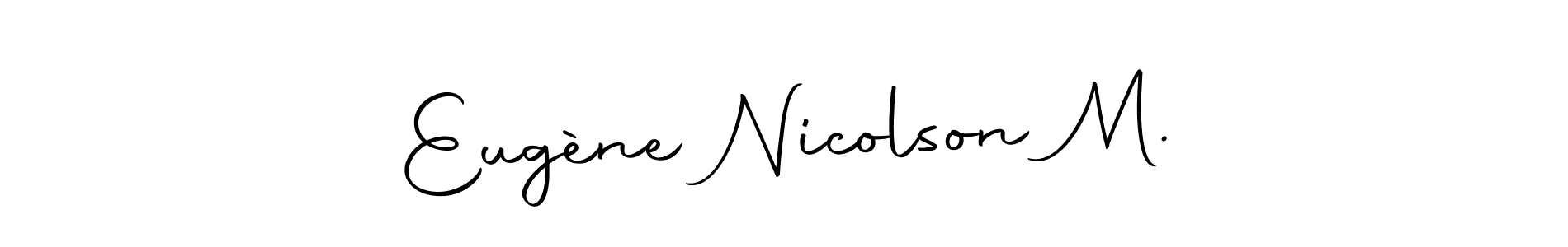 Autography-DOLnW is a professional signature style that is perfect for those who want to add a touch of class to their signature. It is also a great choice for those who want to make their signature more unique. Get Eugène Nicolson M. name to fancy signature for free. Eugène Nicolson M. signature style 10 images and pictures png
