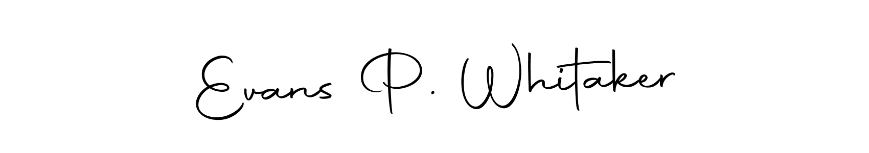 This is the best signature style for the Evans P. Whitaker name. Also you like these signature font (Autography-DOLnW). Mix name signature. Evans P. Whitaker signature style 10 images and pictures png