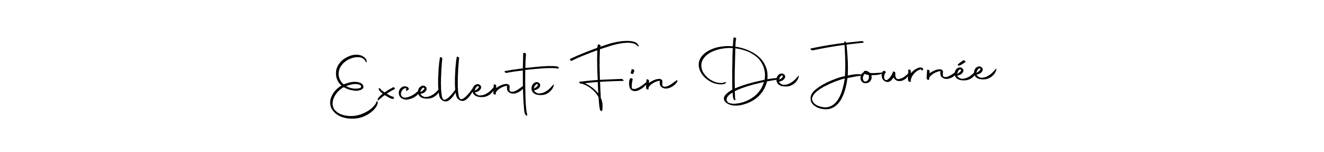 How to make Excellente Fin De Journée signature? Autography-DOLnW is a professional autograph style. Create handwritten signature for Excellente Fin De Journée name. Excellente Fin De Journée signature style 10 images and pictures png