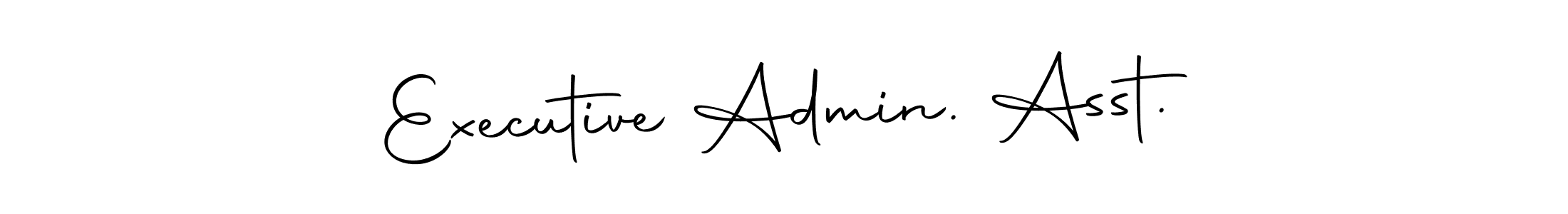 The best way (Autography-DOLnW) to make a short signature is to pick only two or three words in your name. The name Executive Admin. Asst. include a total of six letters. For converting this name. Executive Admin. Asst. signature style 10 images and pictures png