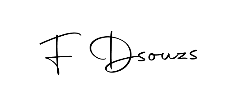 Create a beautiful signature design for name F Dsouzs. With this signature (Autography-DOLnW) fonts, you can make a handwritten signature for free. F Dsouzs signature style 10 images and pictures png
