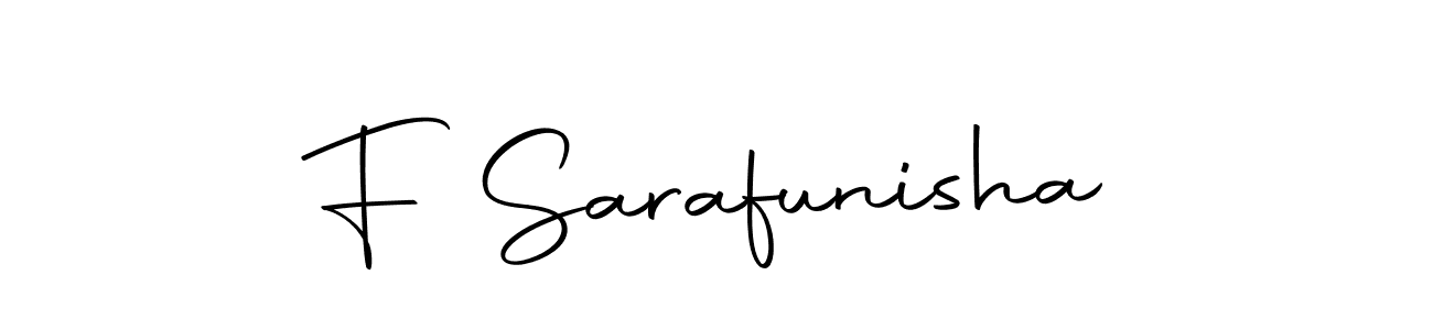 How to make F Sarafunisha name signature. Use Autography-DOLnW style for creating short signs online. This is the latest handwritten sign. F Sarafunisha signature style 10 images and pictures png