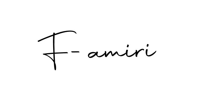 Check out images of Autograph of F-amiri name. Actor F-amiri Signature Style. Autography-DOLnW is a professional sign style online. F-amiri signature style 10 images and pictures png