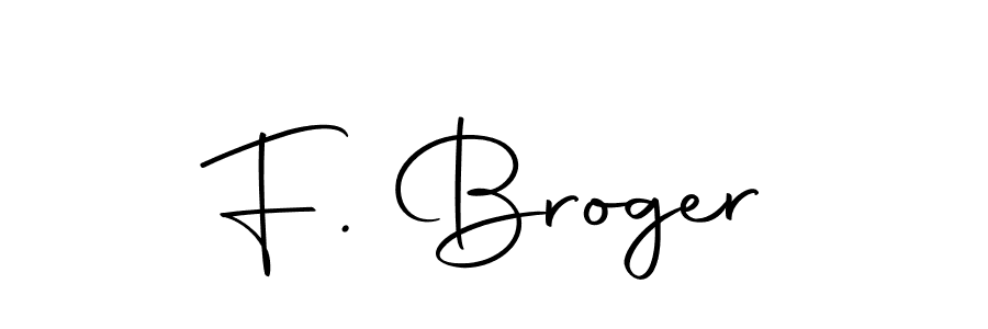 This is the best signature style for the F. Broger name. Also you like these signature font (Autography-DOLnW). Mix name signature. F. Broger signature style 10 images and pictures png
