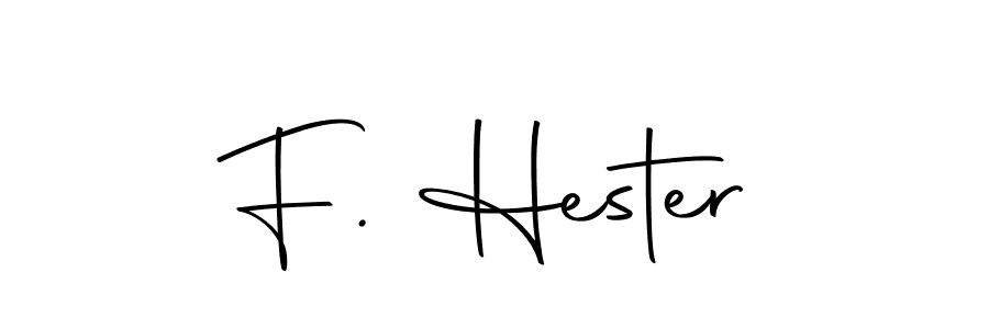F. Hester stylish signature style. Best Handwritten Sign (Autography-DOLnW) for my name. Handwritten Signature Collection Ideas for my name F. Hester. F. Hester signature style 10 images and pictures png