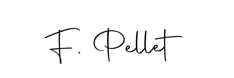 You should practise on your own different ways (Autography-DOLnW) to write your name (F. Pellet) in signature. don't let someone else do it for you. F. Pellet signature style 10 images and pictures png