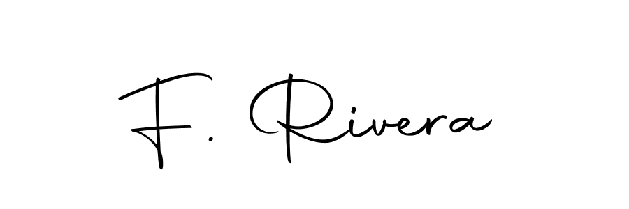 How to make F. Rivera signature? Autography-DOLnW is a professional autograph style. Create handwritten signature for F. Rivera name. F. Rivera signature style 10 images and pictures png