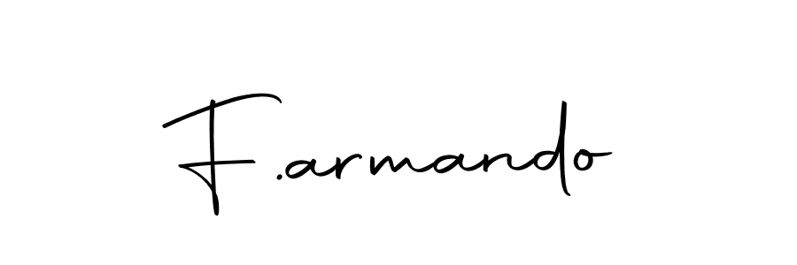 Make a short F.armando signature style. Manage your documents anywhere anytime using Autography-DOLnW. Create and add eSignatures, submit forms, share and send files easily. F.armando signature style 10 images and pictures png