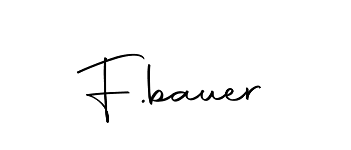 Design your own signature with our free online signature maker. With this signature software, you can create a handwritten (Autography-DOLnW) signature for name F.bauer. F.bauer signature style 10 images and pictures png