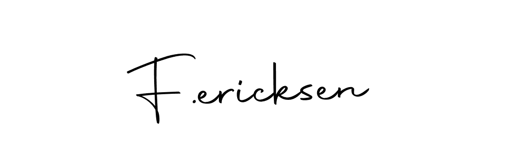 Design your own signature with our free online signature maker. With this signature software, you can create a handwritten (Autography-DOLnW) signature for name F.ericksen. F.ericksen signature style 10 images and pictures png