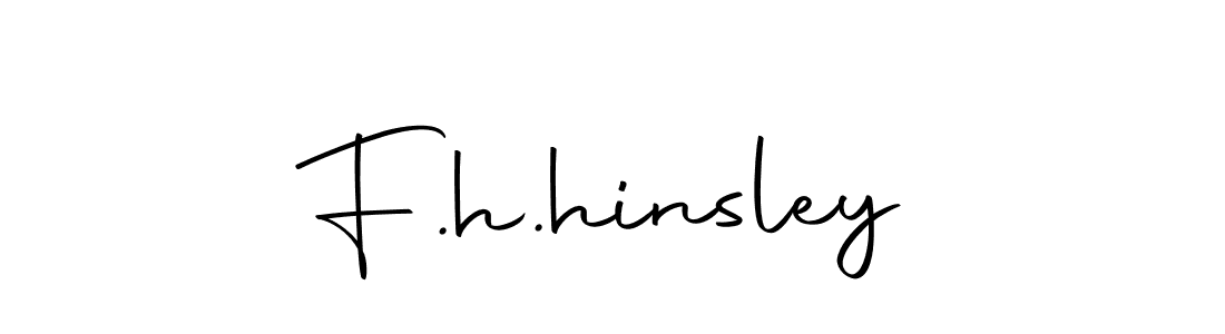 Make a beautiful signature design for name F.h.hinsley. With this signature (Autography-DOLnW) style, you can create a handwritten signature for free. F.h.hinsley signature style 10 images and pictures png