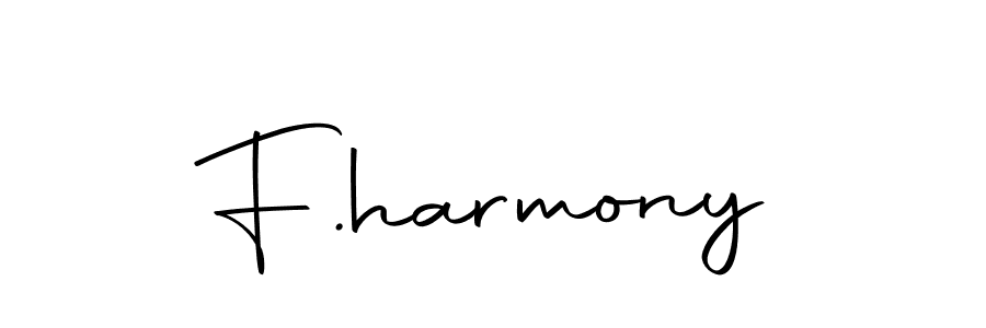 How to make F.harmony signature? Autography-DOLnW is a professional autograph style. Create handwritten signature for F.harmony name. F.harmony signature style 10 images and pictures png