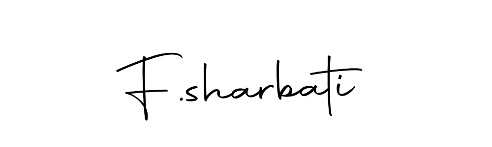 Make a beautiful signature design for name F.sharbati. With this signature (Autography-DOLnW) style, you can create a handwritten signature for free. F.sharbati signature style 10 images and pictures png