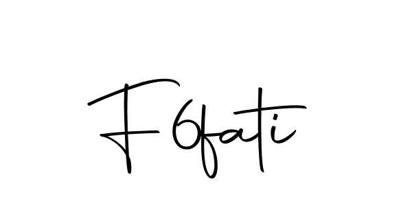 F6fati stylish signature style. Best Handwritten Sign (Autography-DOLnW) for my name. Handwritten Signature Collection Ideas for my name F6fati. F6fati signature style 10 images and pictures png